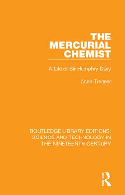 The Mercurial Chemist: A Life of Sir Humphry Davy
