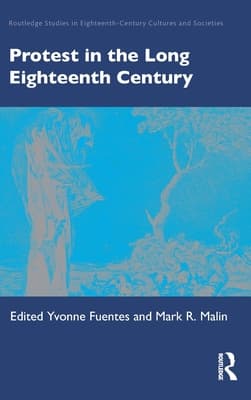 Protest in the Long Eighteenth Century