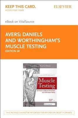 Daniels and Worthingham's Muscle Testing Elsevier eBook on Vitalsource (Retail Access Card): Daniels and Worthingham's Muscle Testing Elsevier eBook