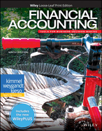 Financial Accounting: Tools for Business Decision Making, 9e Wileyplus Nextgen Card with Loose-Leaf Print Companion Set
