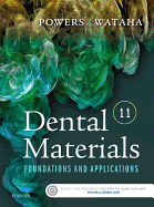 Dental Materials: Foundations and Applications