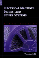 Electrical Machines, Drives and Power Systems
