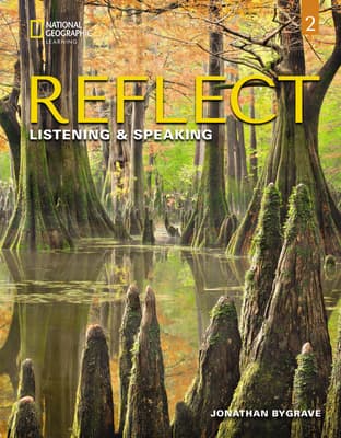 Reflect Listening & Speaking 2 with the Spark Platform