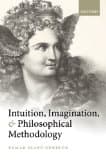 Intuition, Imagination, and Philosophical Methodology