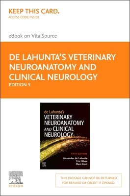 de Lahunta's Veterinary Neuroanatomy and Clinical Neurology - Elsevier eBook on Vitalsource (Retail Access Card)