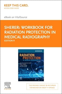 Workbook for Radiation Protection in Medical Radiography - Elsevier E-Book on Vitalsource (Retail Access Card): Workbook for Radiation Protection in