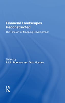 Financial Landscapes Reconstructed: The Fine Art of Mapping Development