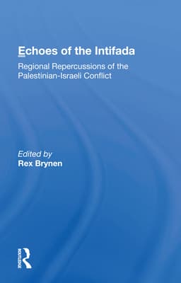 Echoes of the Intifada: Regional Repercussions of the Palestinian-Israeli Conflict