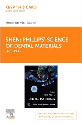 Phillips' Science of Dental Materials - Elsevier eBook on Vitalsource (Retail Access Card): Phillips' Science of Dental Materials - Elsevier eBook on