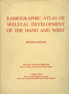 Radiographic Atlas of Skeletal Development of the Hand and Wrist