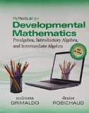 Worktext for Developmental Mathematics: Prealgebra, Introductory Algebra, and Intermediate Algebra