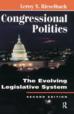 Congressional Politics: The Evolving Legislative System, Second Edition
